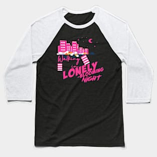 Walking in Lonely Blooming Night Baseball T-Shirt